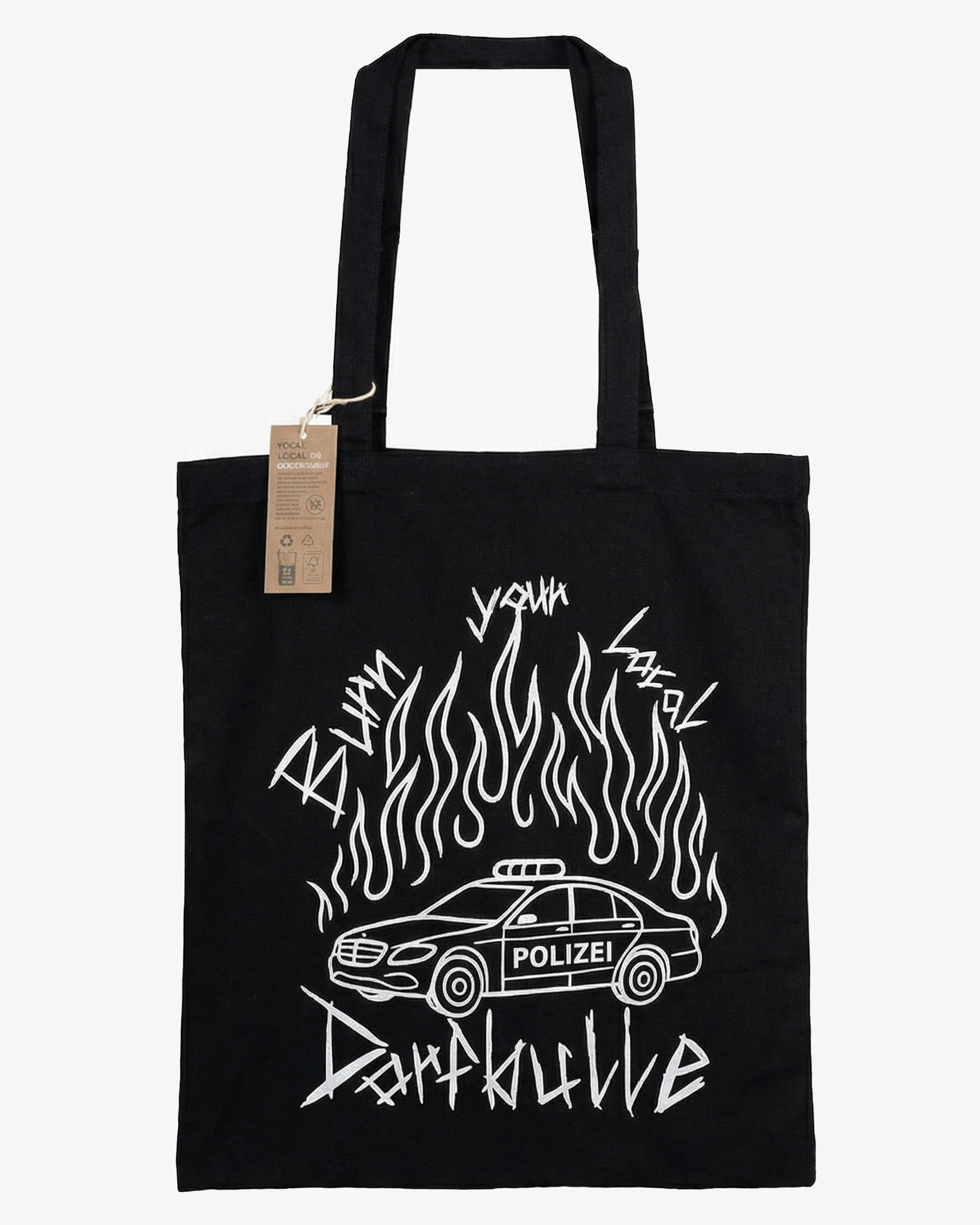 BURN YOUR LOCAL DORFBULLE BAG